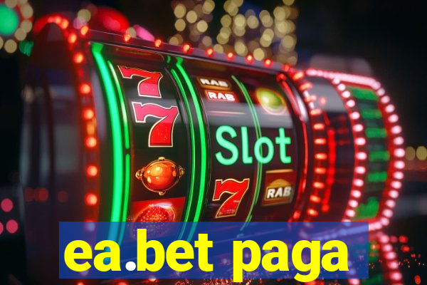 ea.bet paga